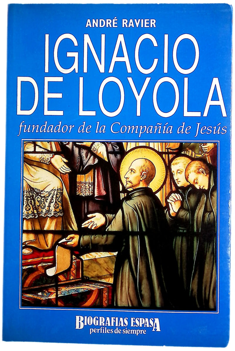 Ignacio de Loyola, fundador de la Compañía de Jesús