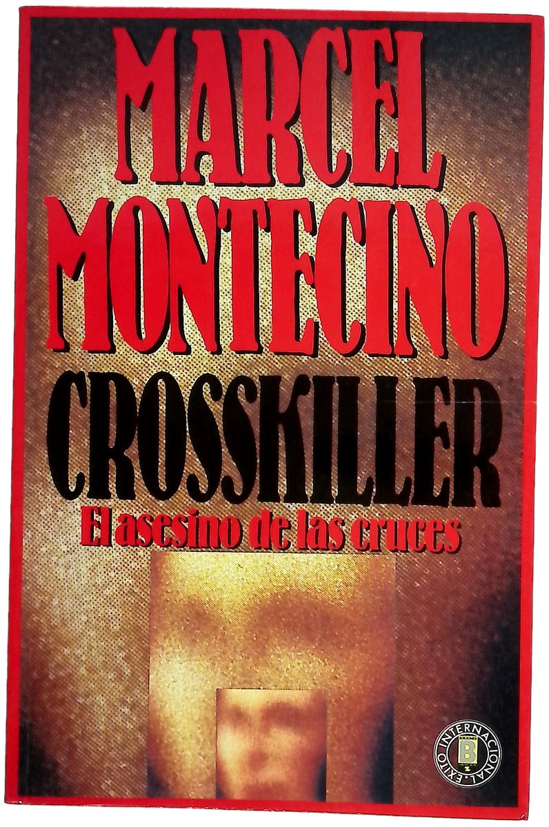 Crosskiller el asesino de las cruces