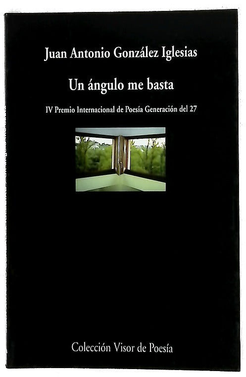 Un ángulo me basta