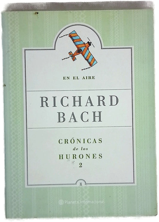 En el aire. Crónicas de los Hurones 2.