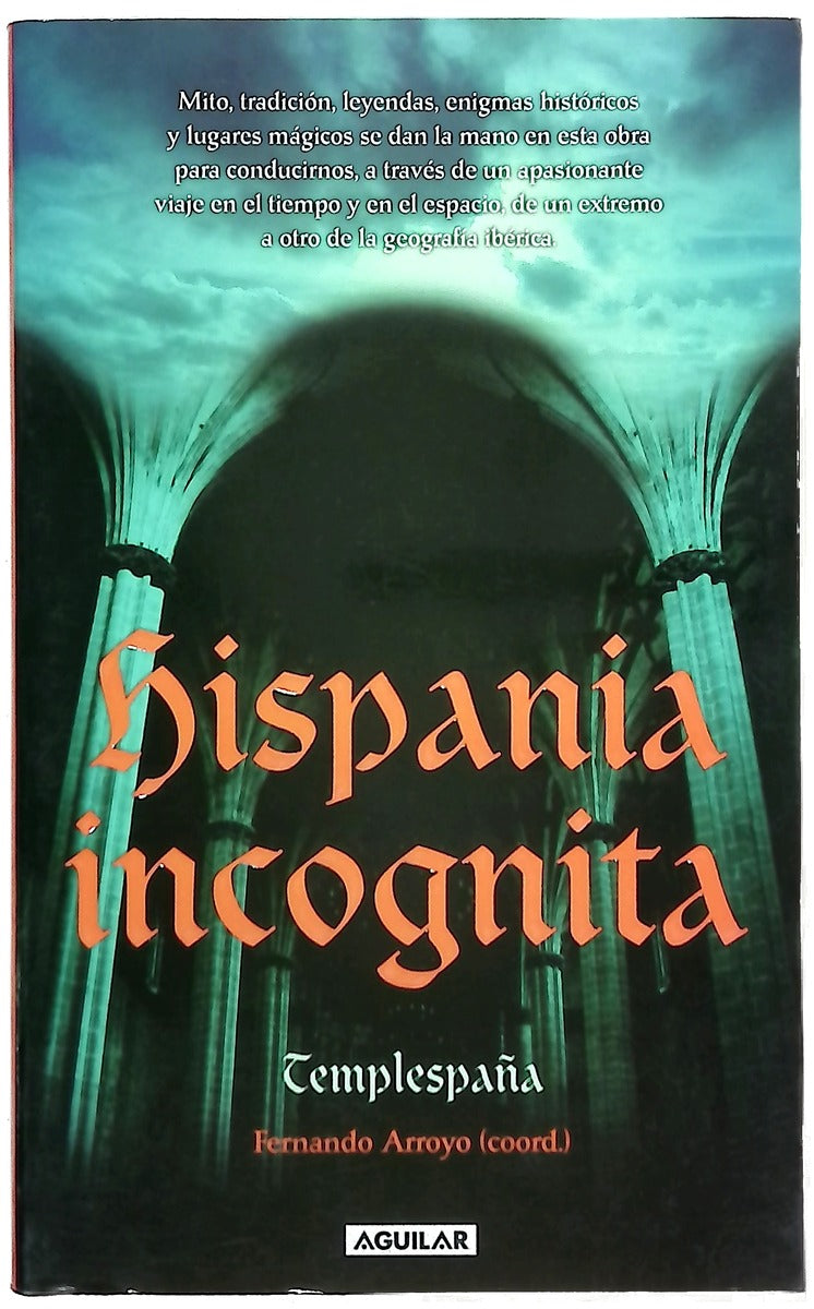 Hispania incognita
