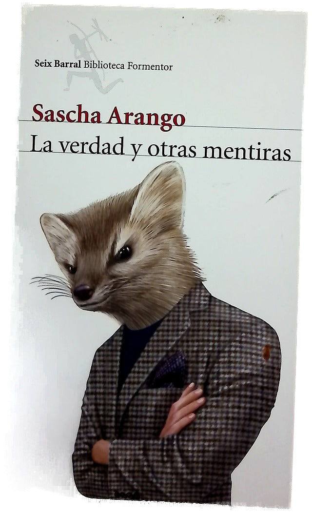 La verdad y otras mentiras