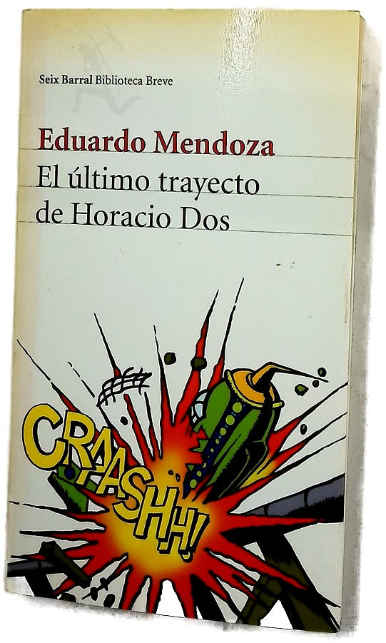 El último trayecto de Horacio Dos