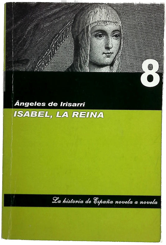 Isabel, la Reina