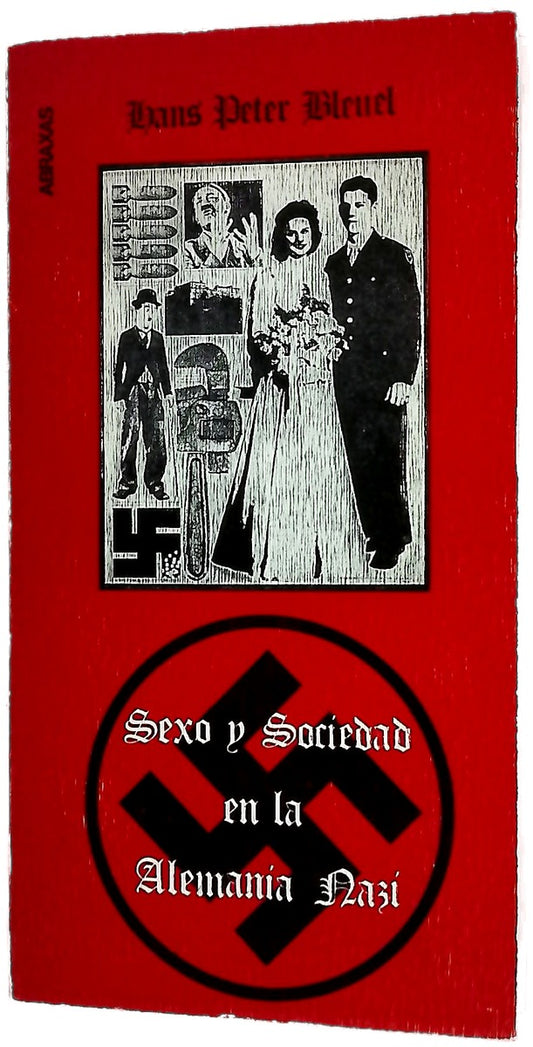Sexo y sociedad en la Alemania nazi