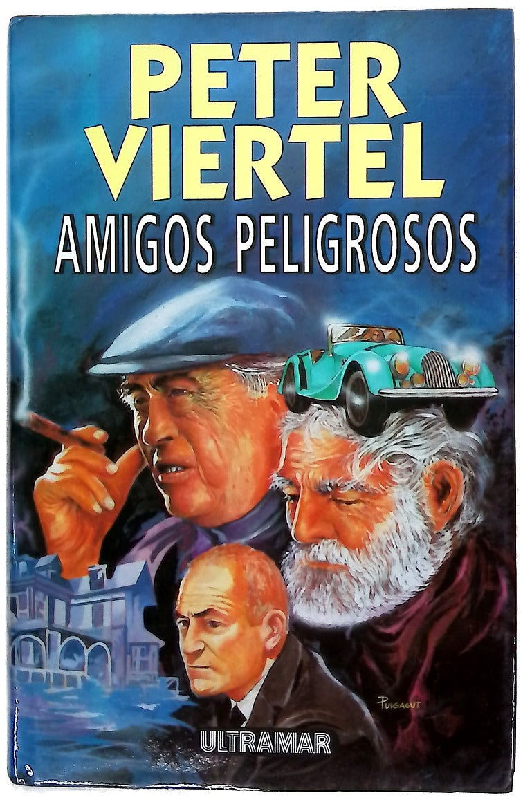 Amigos peligrosos