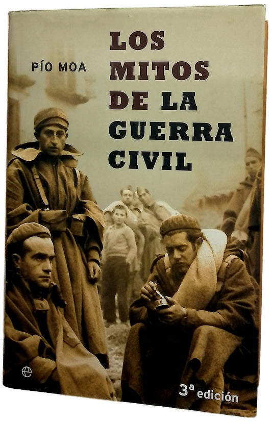 Los mitos de la Guerra Civil