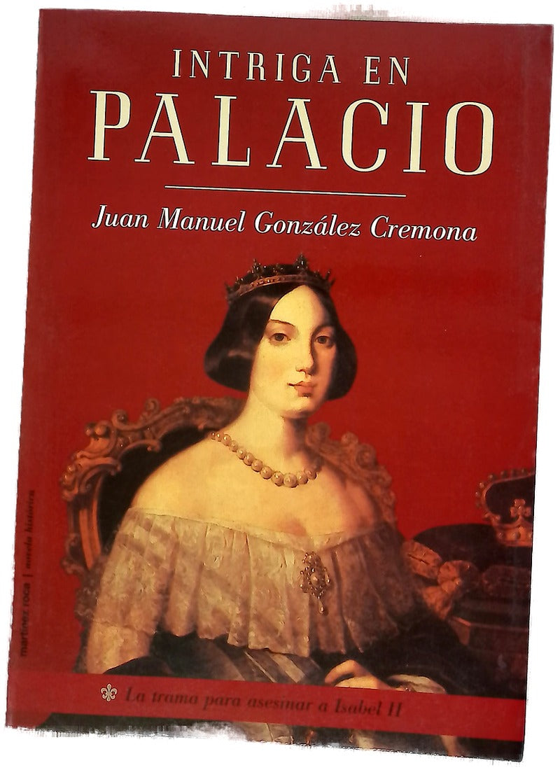 Intriga en palacio