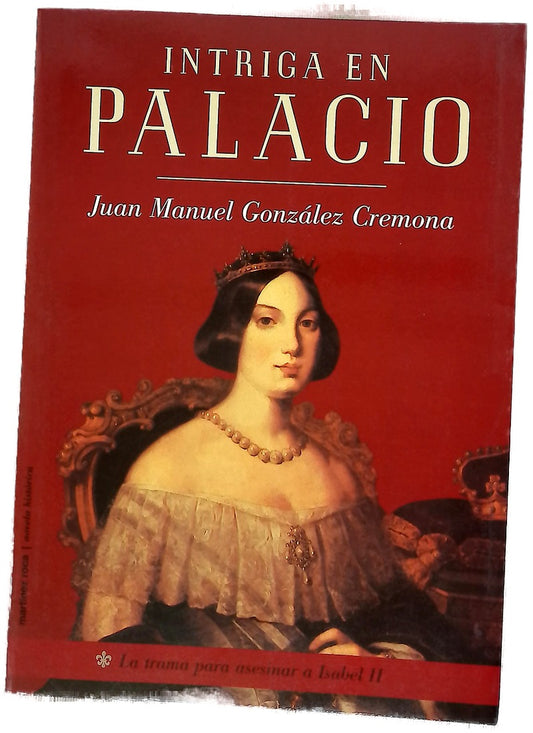 Intriga en palacio