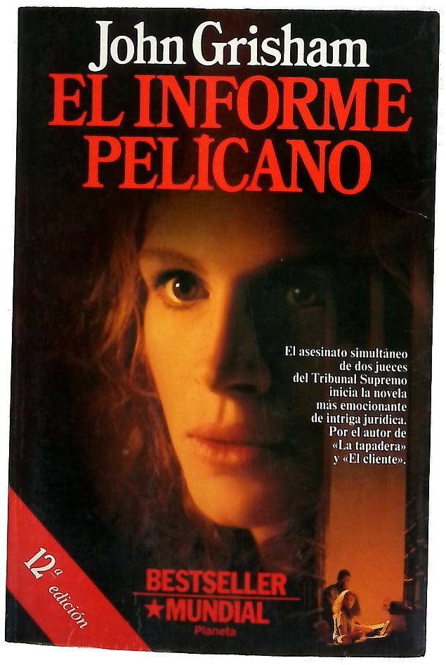 El informe Pelícano