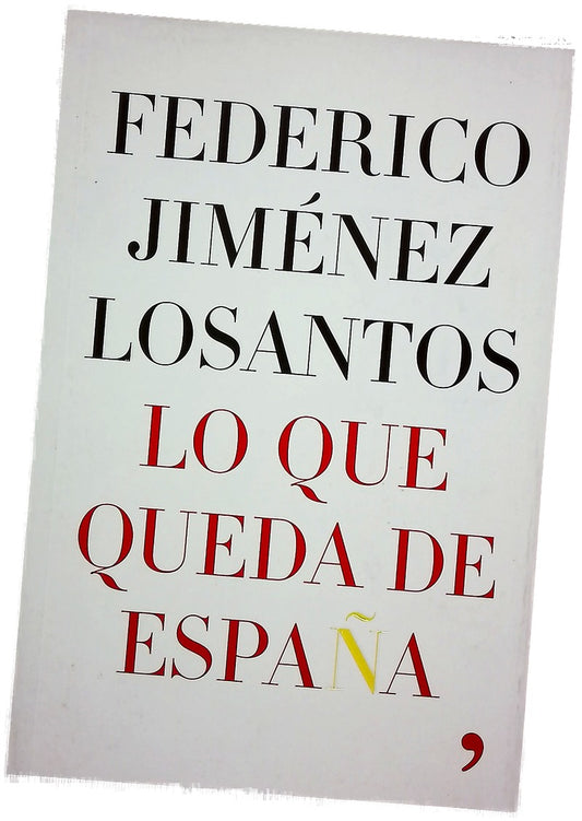 Lo que queda de España