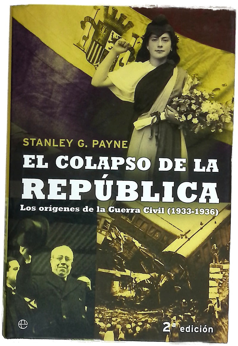 El colapso de la República los orígenes de la Guerra Civil (1933-1936)