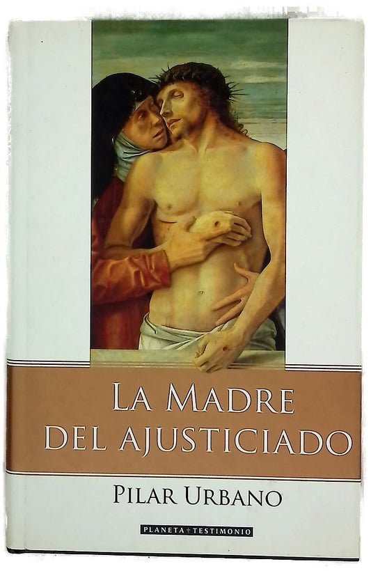 La madre del ajusticiado siete palabras de Jesús, siete palabras de María