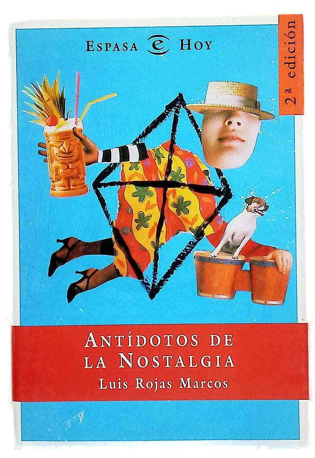 Antídotos de la nostalgia