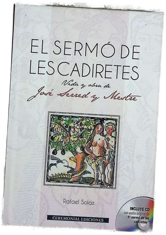 El sermó de les cadiretes : vida y obra de José Serred y Mestre