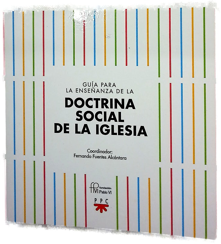 Guía para la enseñanza de la doctrina social de la Iglesia