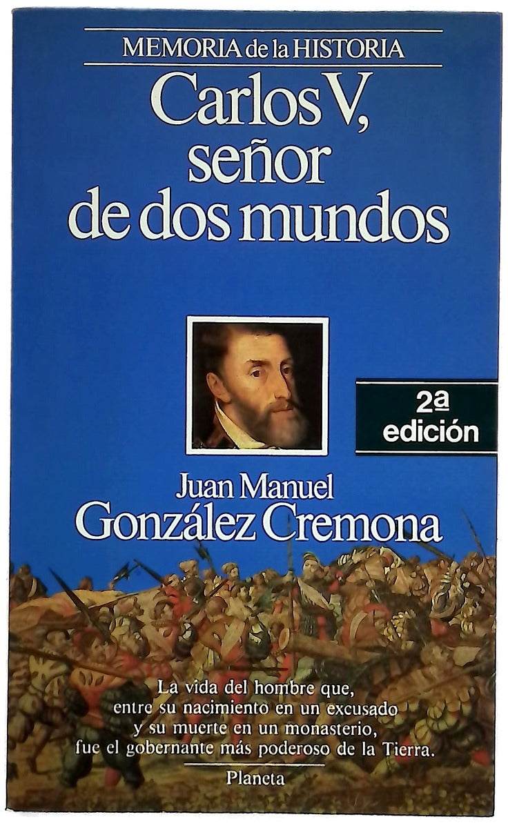 Carlos V, señor de dos mundos
