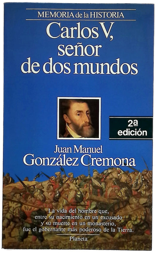 Carlos V, señor de dos mundos