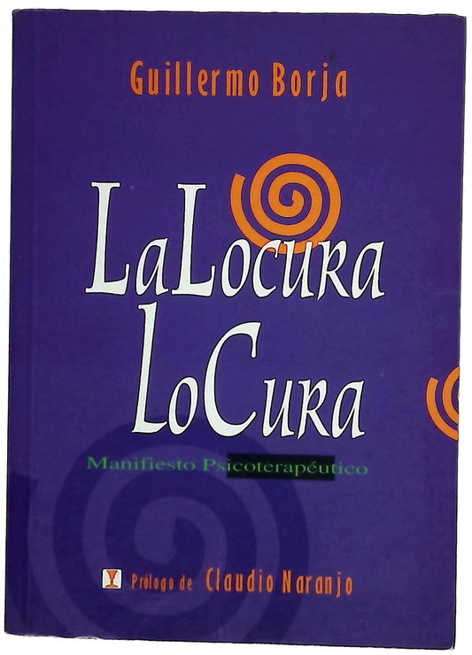 La locura lo cura