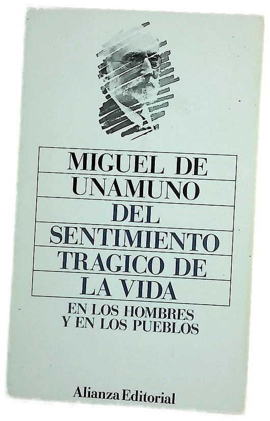 Del sentimiento trágico de la vida en los hombres y en los pueblos