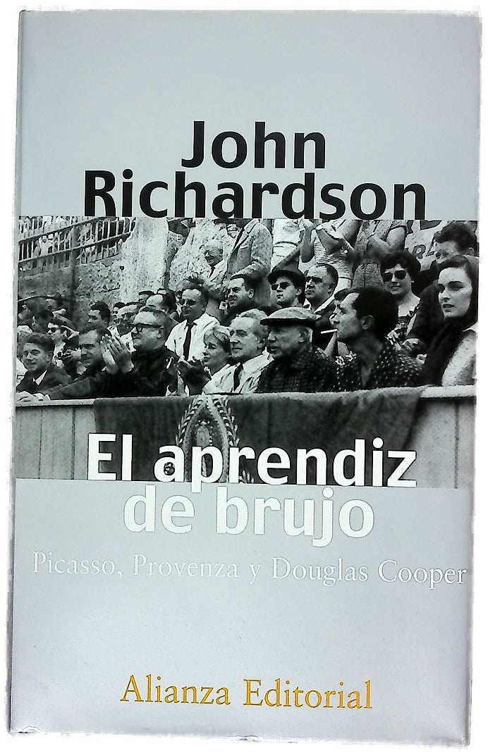 El aprendiz de brujo Picasso, Provenza y Douglas Cooper