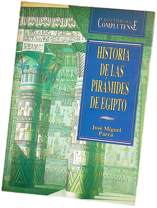 Historia de las pirámides de Egipto