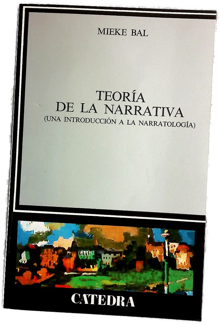 Teoría de la narrativa (una introducción a la narratología)