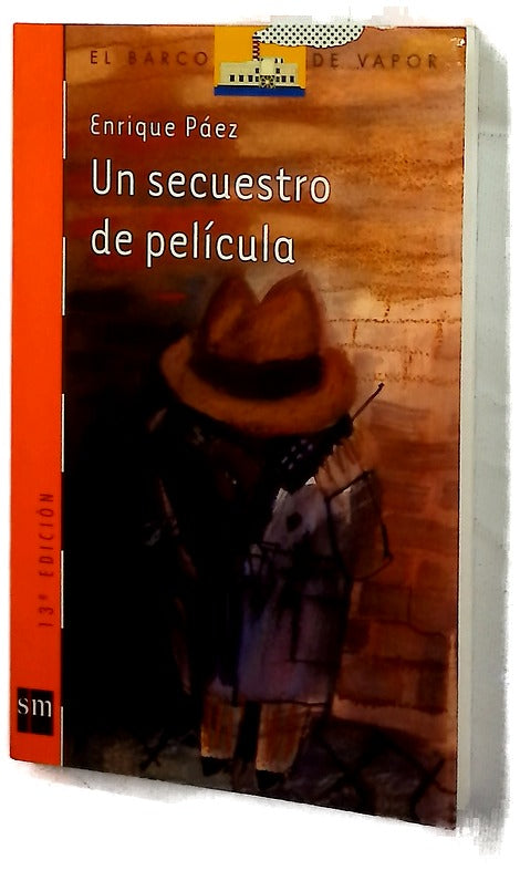 Un secuestro de película