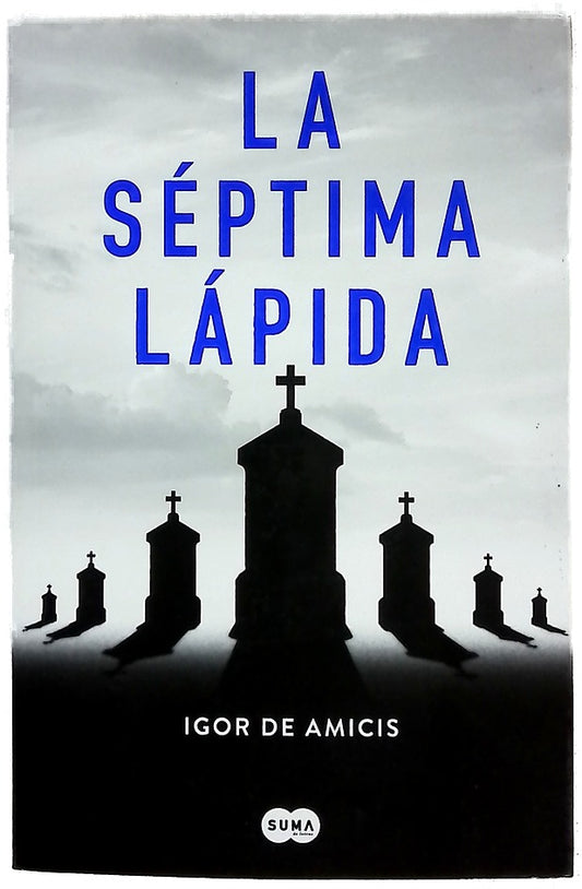 La séptima lápida