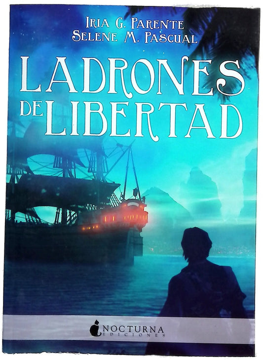 Ladrones de libertad