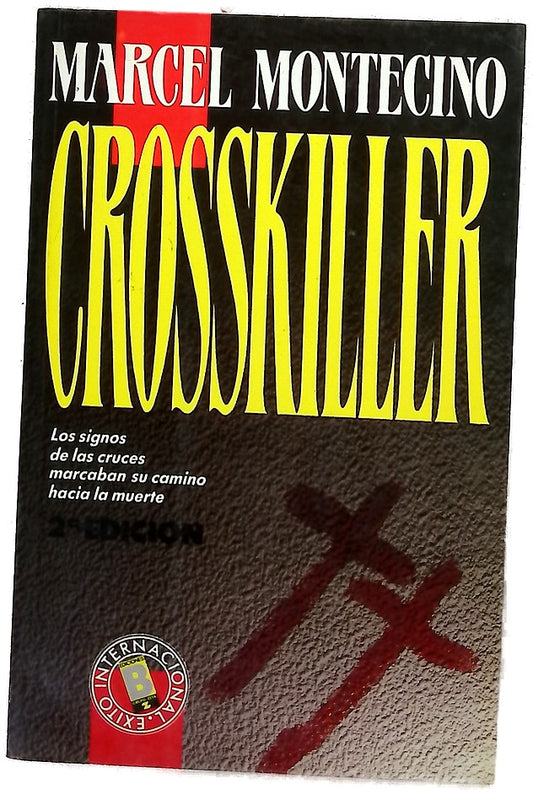 Crosskiller el asesino de las cruces