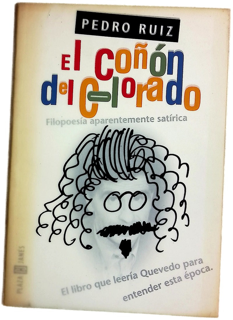 El coñón del Colorado filopoesía aparentemente satírica