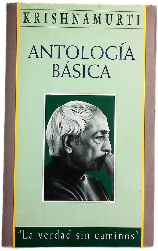 Antología básica la verdad sin caminos