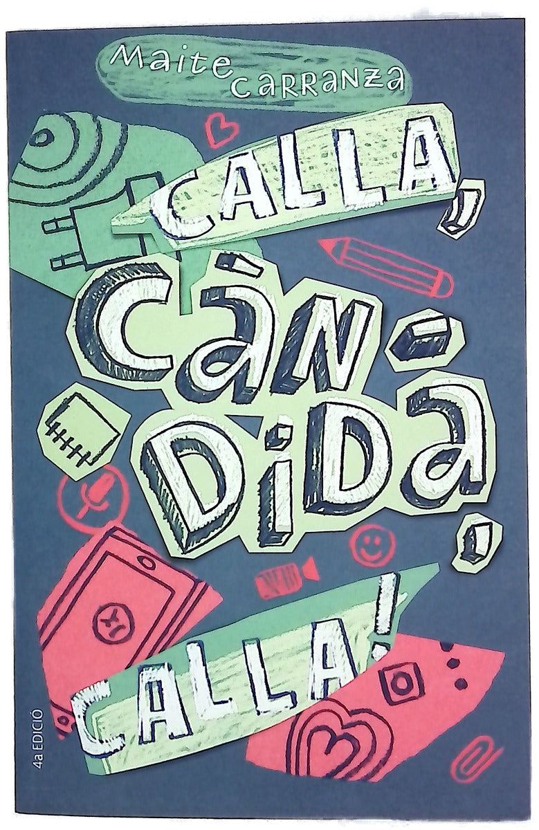Calla, Càndida, calla!
