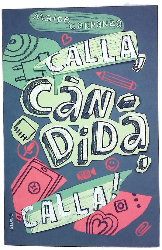 Calla, Càndida, calla!