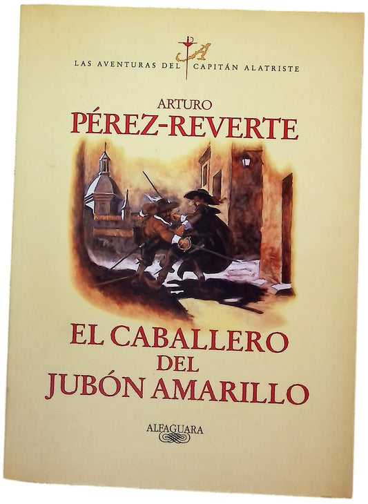 El caballero del jubón amarillo