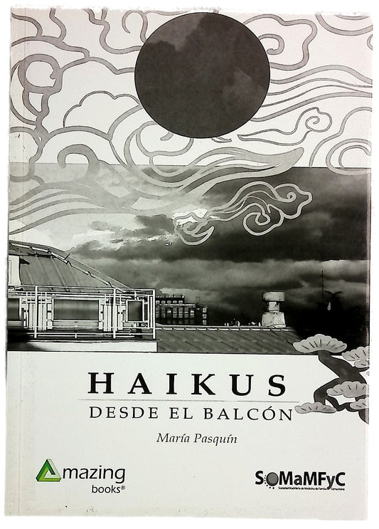 Haikus desde el balcón