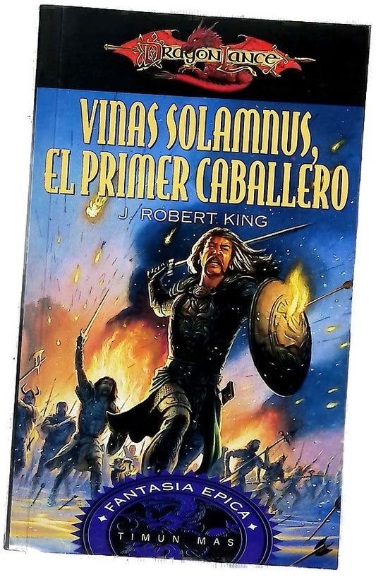 Vinas Solamnus, el primer caballero