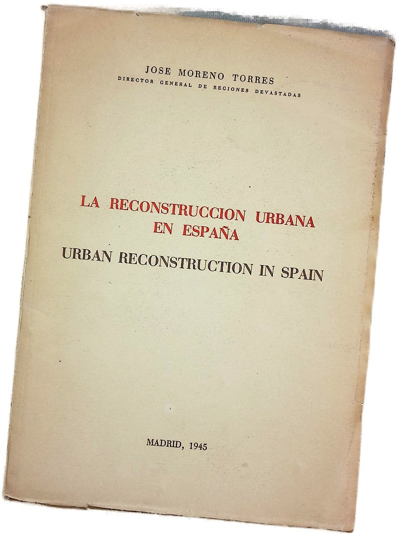 La reconstrucción urbana en España