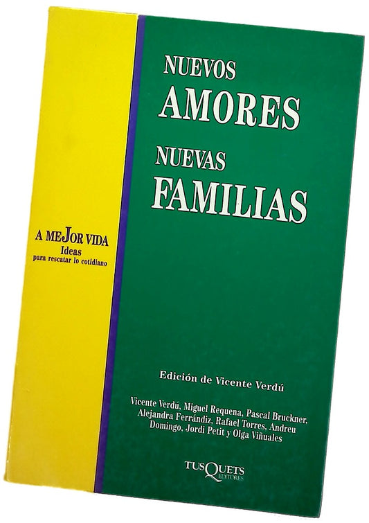 Nuevos amores, nuevas familias