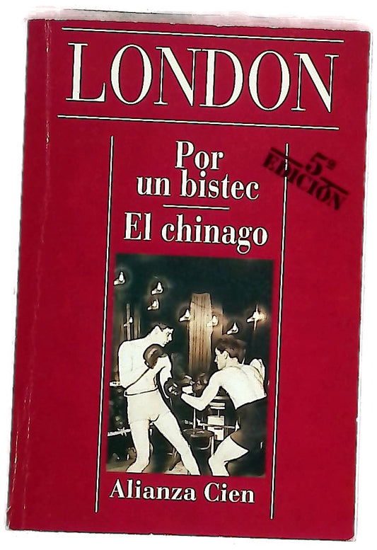 Por un bistec El chinago