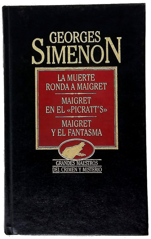 La Muerte ronda a Maigret Maigret en el "Picratt's" ; Maigret y el fantasma