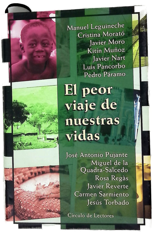 El peor viaje de nuestras vidas