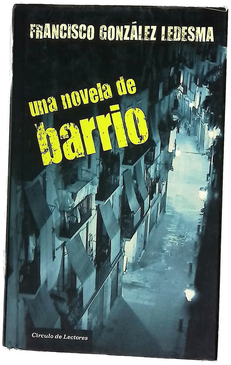 Una novela de barrio