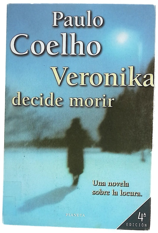 Veronika decide morir