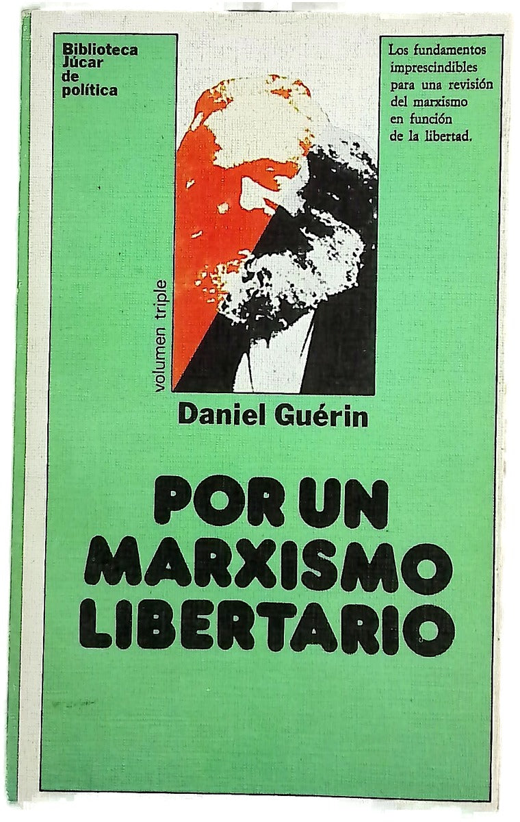 Por un marxismo libertario