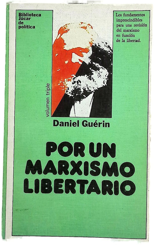 Por un marxismo libertario