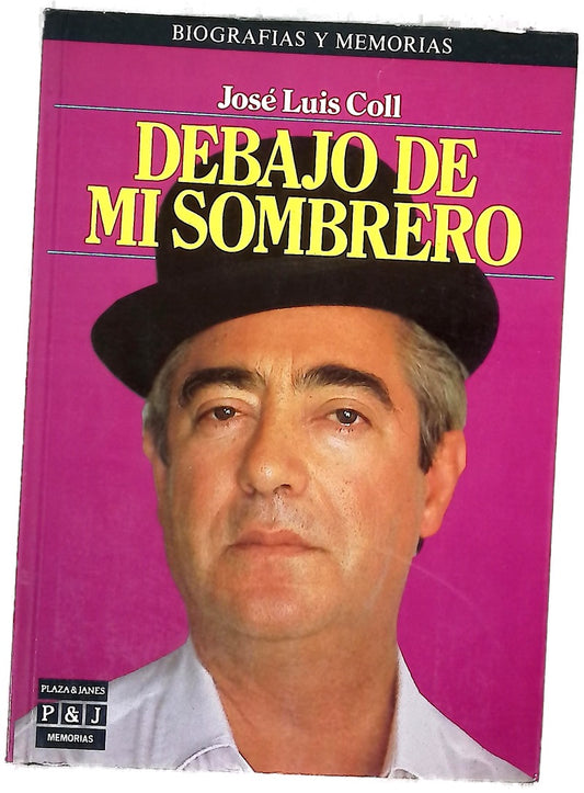Debajo de mi sombrero