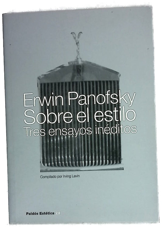 Sobre el estilo tres ensayos inéditos