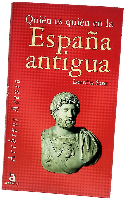 Quién es quién en la España antigua
